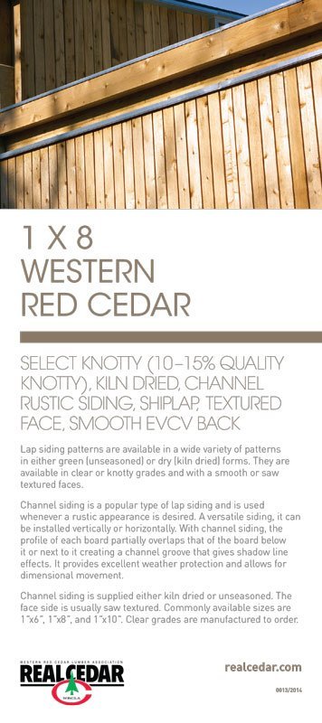 Item#13 – 1 X 8 WRC Select Knotty (10-15% Quality Knotty), KD, Channel Rustic Siding, Shiplap, Textured Face, Smooth EVCV Back