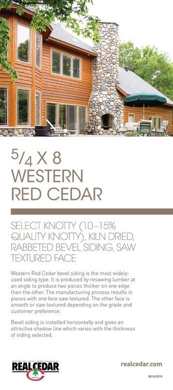 Item#14 – 5/4 X 8 WRC Select Knotty (10-15% Quality Knotty), KD, Rabbeted Bevel Siding, Saw Textured Face