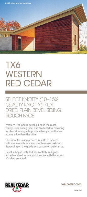 Item#16 – 1X6 WRC Select Knotty (10-15% Quality Knotty), KD, Plain Bevel Siding, Rough Face